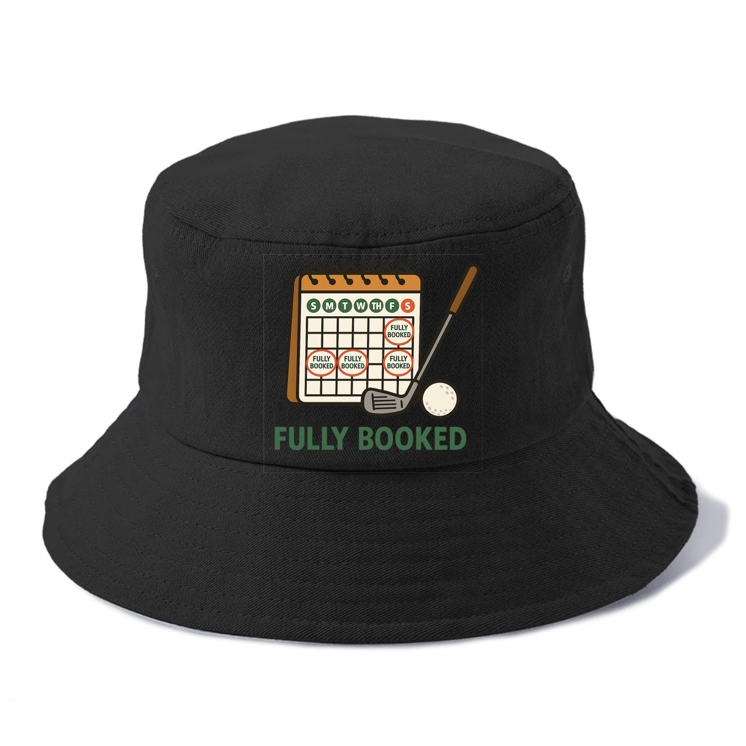 Calendar with every weekend marked for golf - "Fully Booked" - golf obsession - Bucket Hat - Black
