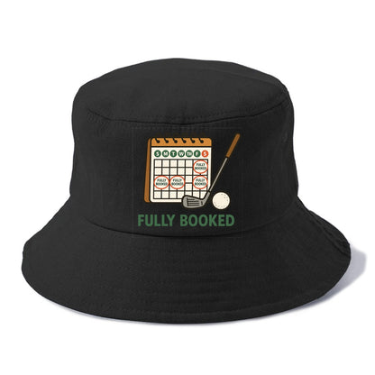 Calendar with every weekend marked for golf - "Fully Booked" - golf obsession - Bucket Hat - Black