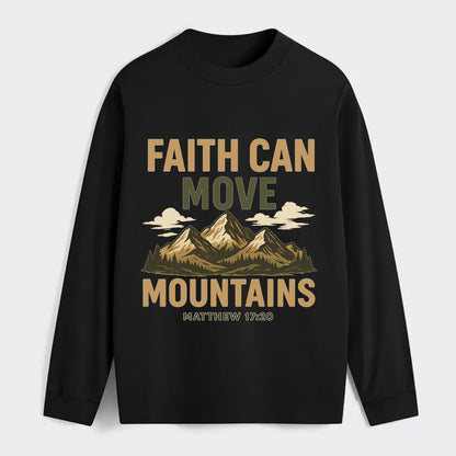 Matthew 17:20 Mountains - Classic Long Sleeve Shirt - Black