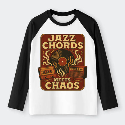 Jazz chords with hyperpop energy - "Jazz Meets Chaos" - unexpected - Raglan Long Sleeve T-Shirt - Black