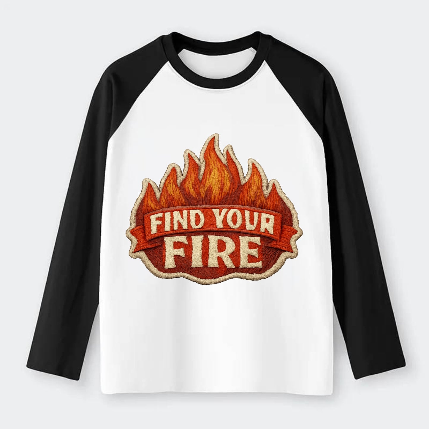 FIND YOUR FIRE - flames with text in orange , passion - Raglan Long Sleeve T-Shirt - Black