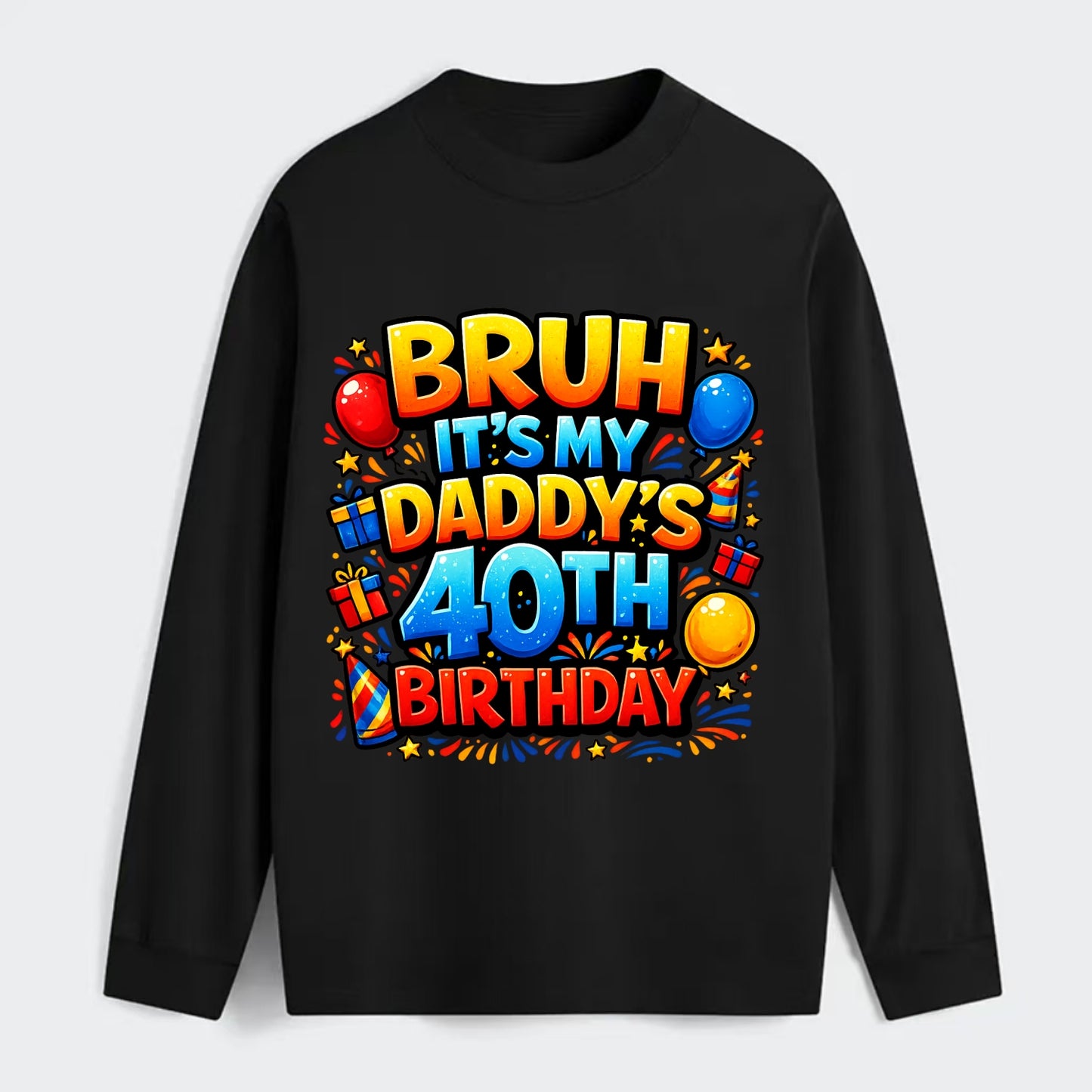 Daddy's 40th Birthday - Classic Long Sleeve Shirt - Black