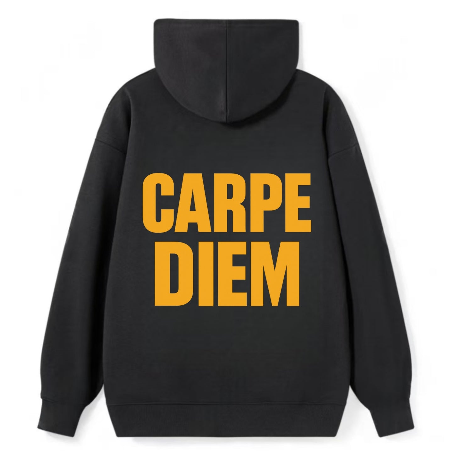Bold typography design - "CARPE DIEM" - seize the day - Classic Pullover Hoodie - Black