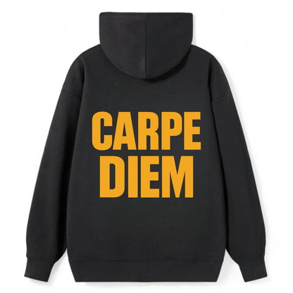 Bold typography design - "CARPE DIEM" - seize the day - Classic Pullover Hoodie - Black
