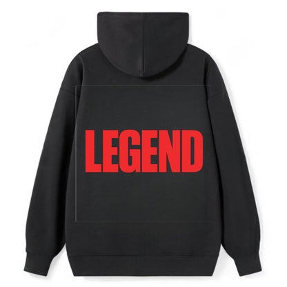 Bold typography design - "LEGEND" - remarkable person, iconic status - Classic Pullover Hoodie - Black