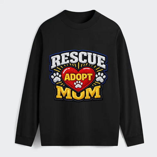 RESCUE MOM - heart with ADOPT text in red , shelter advocate - Classic Long Sleeve Shirt