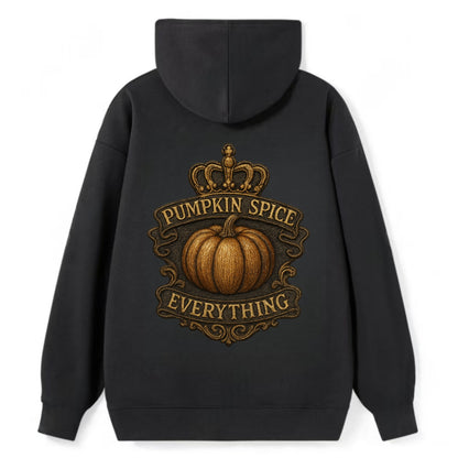 Pumpkin Spice Everything  - Classic Pullover Hoodie - Black