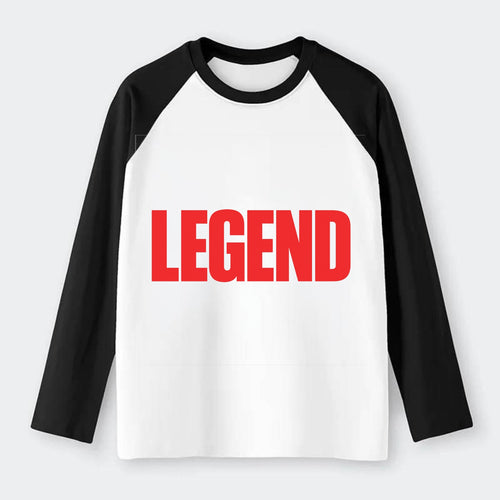 Bold typography design - LEGEND - remarkable person, iconic status - Raglan Long Sleeve T-Shirt