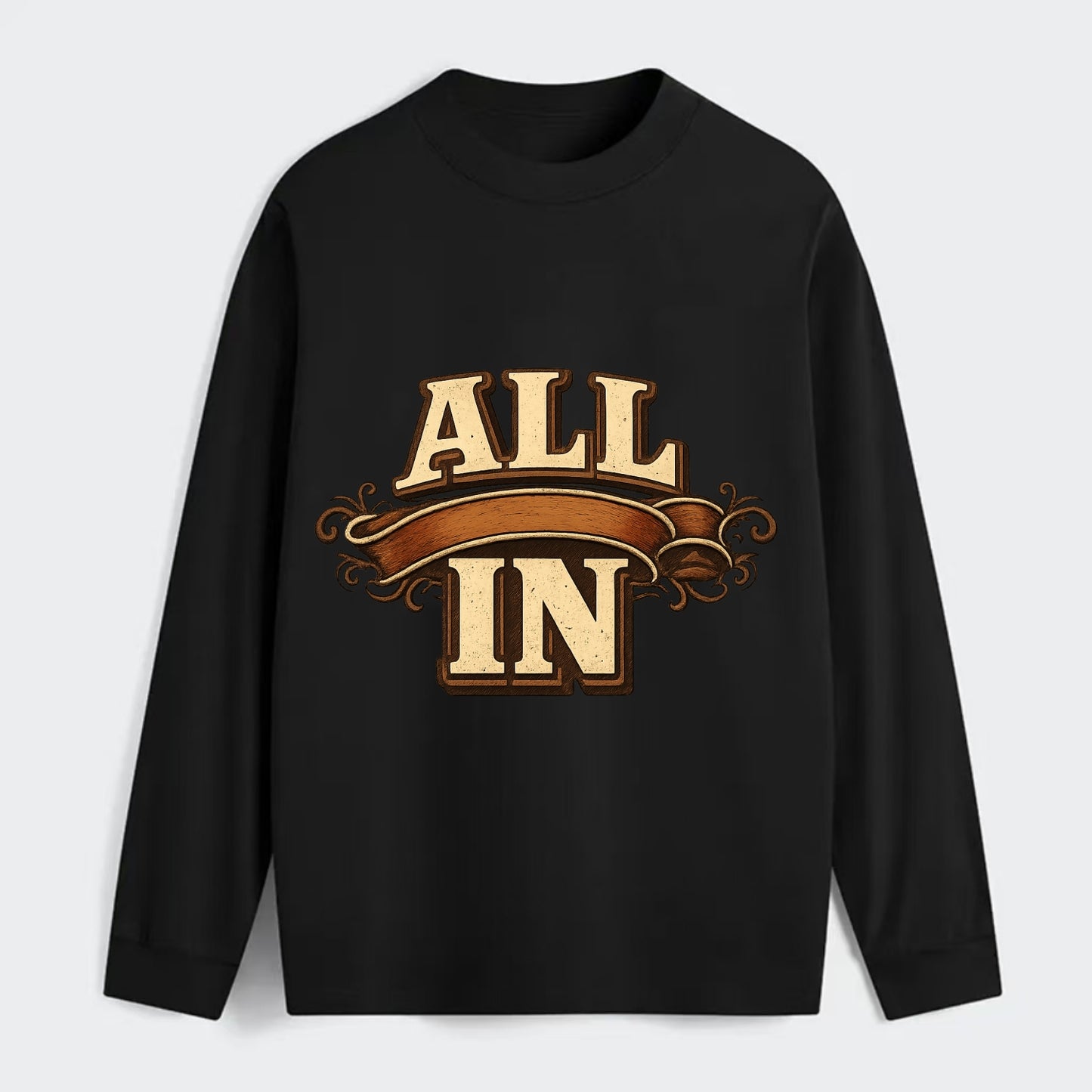 Bold typography design - "ALL IN" - complete commitment, no holding back - Classic Long Sleeve Shirt - Black