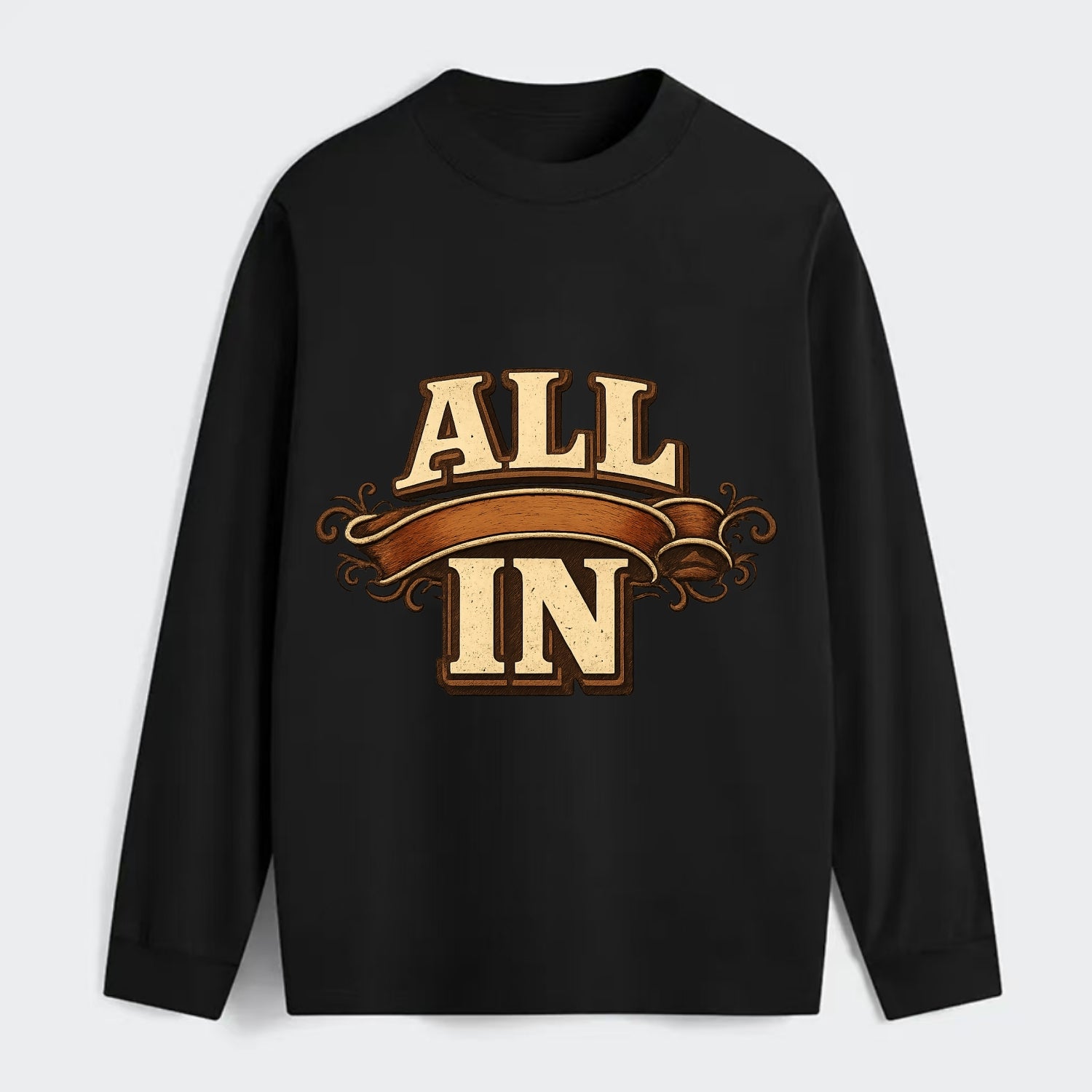 Bold typography design - "ALL IN" - complete commitment, no holding back - Classic Long Sleeve Shirt - Black