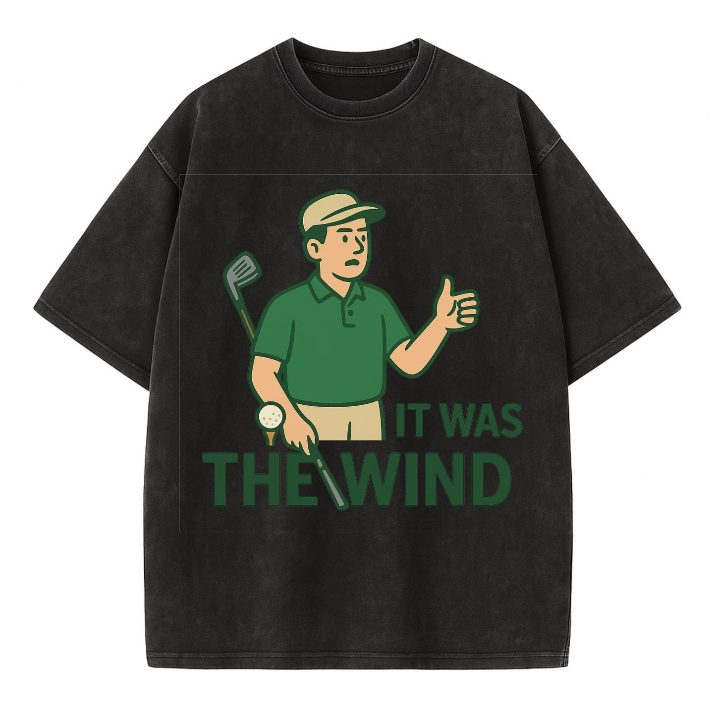 Golfer blaming the wind with hair perfectly still - "It Was the Wind" - classic - Vintage T-shirt - Black