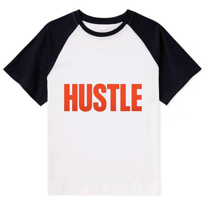 Bold typography design - "HUSTLE" - work hard, grind, chase dreams - Contrast Raglan T-shirt - Black