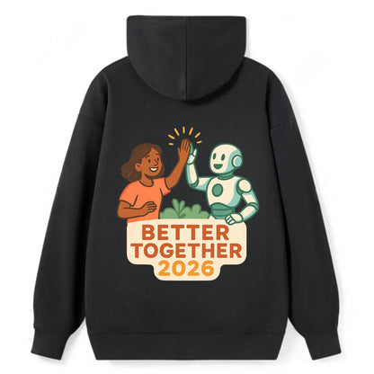Human and AI robot high-fiving as collaborative partners - "Better - Classic Pullover Hoodie - Black