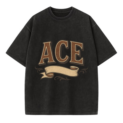 Bold typography design - "ACE" - expert, the best at something - Vintage T-shirt - Black