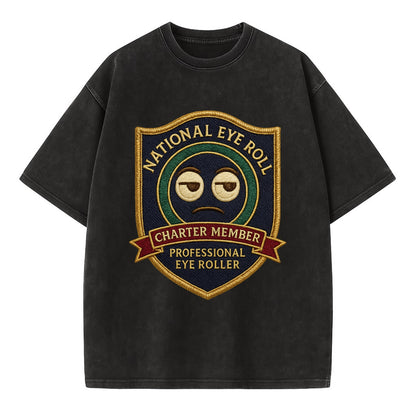 Crest with eye roll icon - "National Eye Roll Association - Charter Member" - - Vintage T-shirt - Black