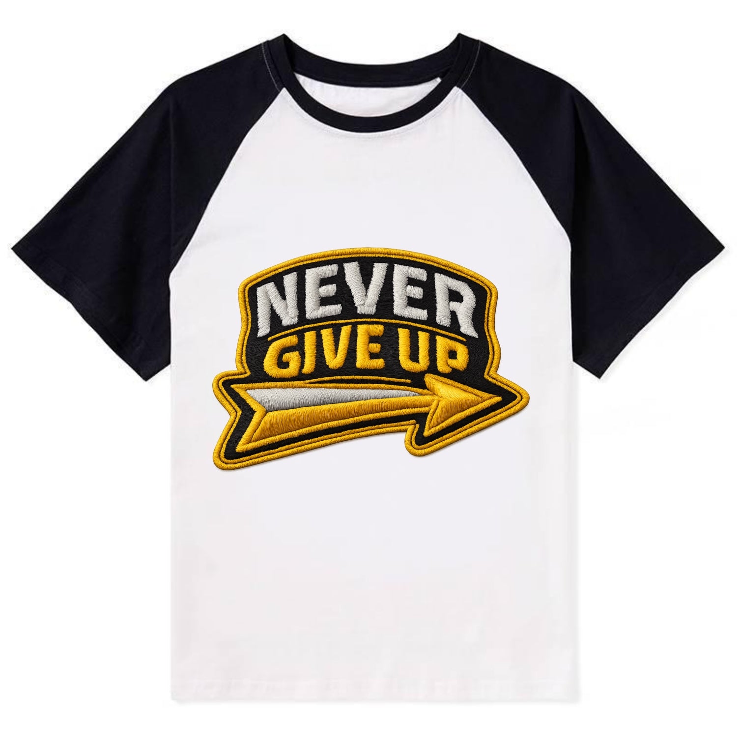 NEVER GIVE UP - bold text with arrow in gold , determination - Contrast Raglan T-shirt - Black