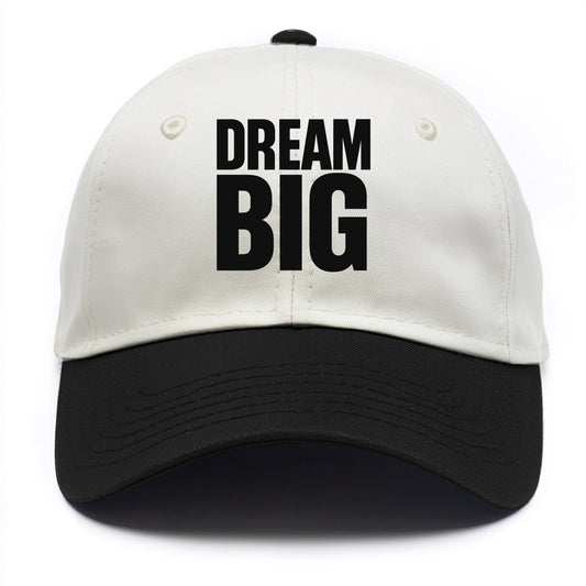 Bold typography design - "DREAM BIG" - ambitious goals, no limits - Two Tone Cap - Black