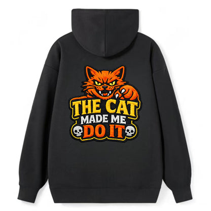 THE CAT MADE ME DO IT - mischievous cat in orange , blame the cat - Classic Pullover Hoodie - Black