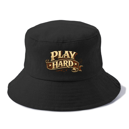 Bold typography design - PLAY HARD - giving your all, full effort - Bucket Hat