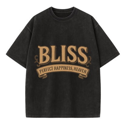 Bold typography design - "BLISS" - perfect happiness, heaven - Vintage T-shirt - Black
