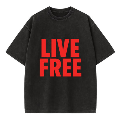 Bold typography design - "LIVE FREE" - unrestricted living - Vintage T-shirt - Black
