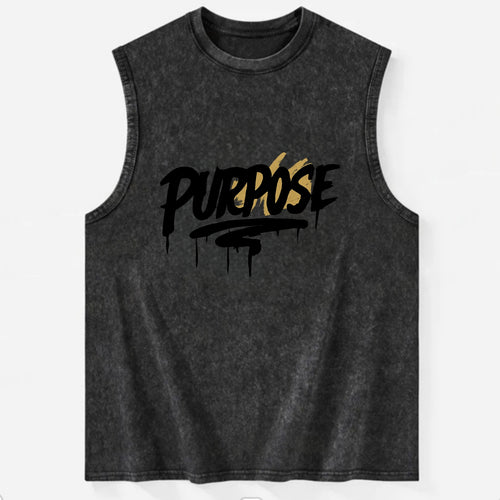 Bold typography design - PURPOSE - reason for being - Vintage Washed Tank