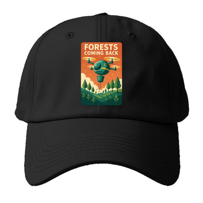 Reforestation drone planting millions of trees - "Forests Coming Back" - Baseball Cap For Big Heads - Black