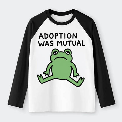 ADOPTION WAS MUTUAL | Animal choosing human - Raglan Long Sleeve T-Shirt - Black