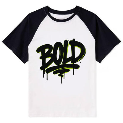 Bold typography design - "BOLD" - courageous, standing out - Contrast Raglan T-shirt - Black