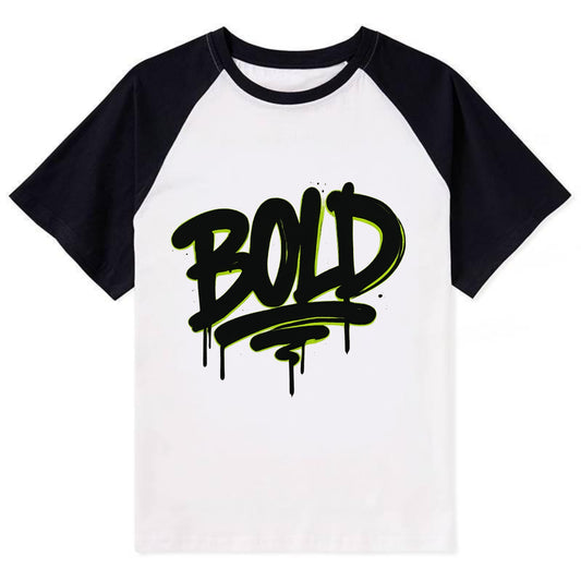 Bold typography design - "BOLD" - courageous, standing out - Contrast Raglan T-shirt - Black