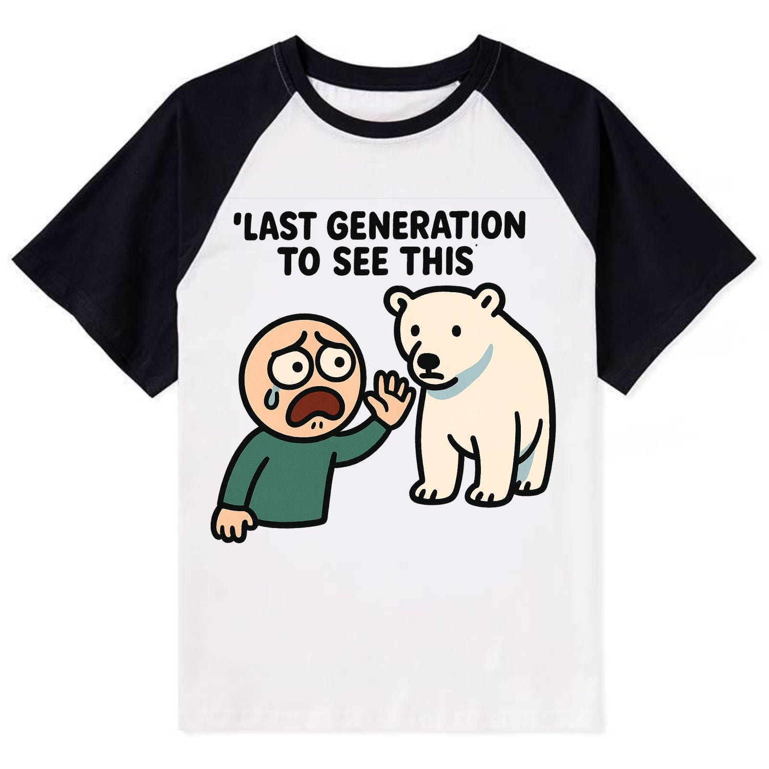 Person waving goodbye to polar bear - "Last generation to see this" - - Contrast Raglan T-shirt - Black