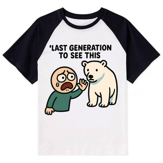 Person waving goodbye to polar bear - "Last generation to see this" - - Contrast Raglan T-shirt - Black