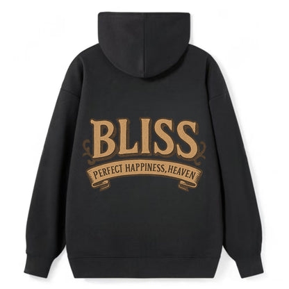 Bold typography design - "BLISS" - perfect happiness, heaven - Classic Pullover Hoodie - Black