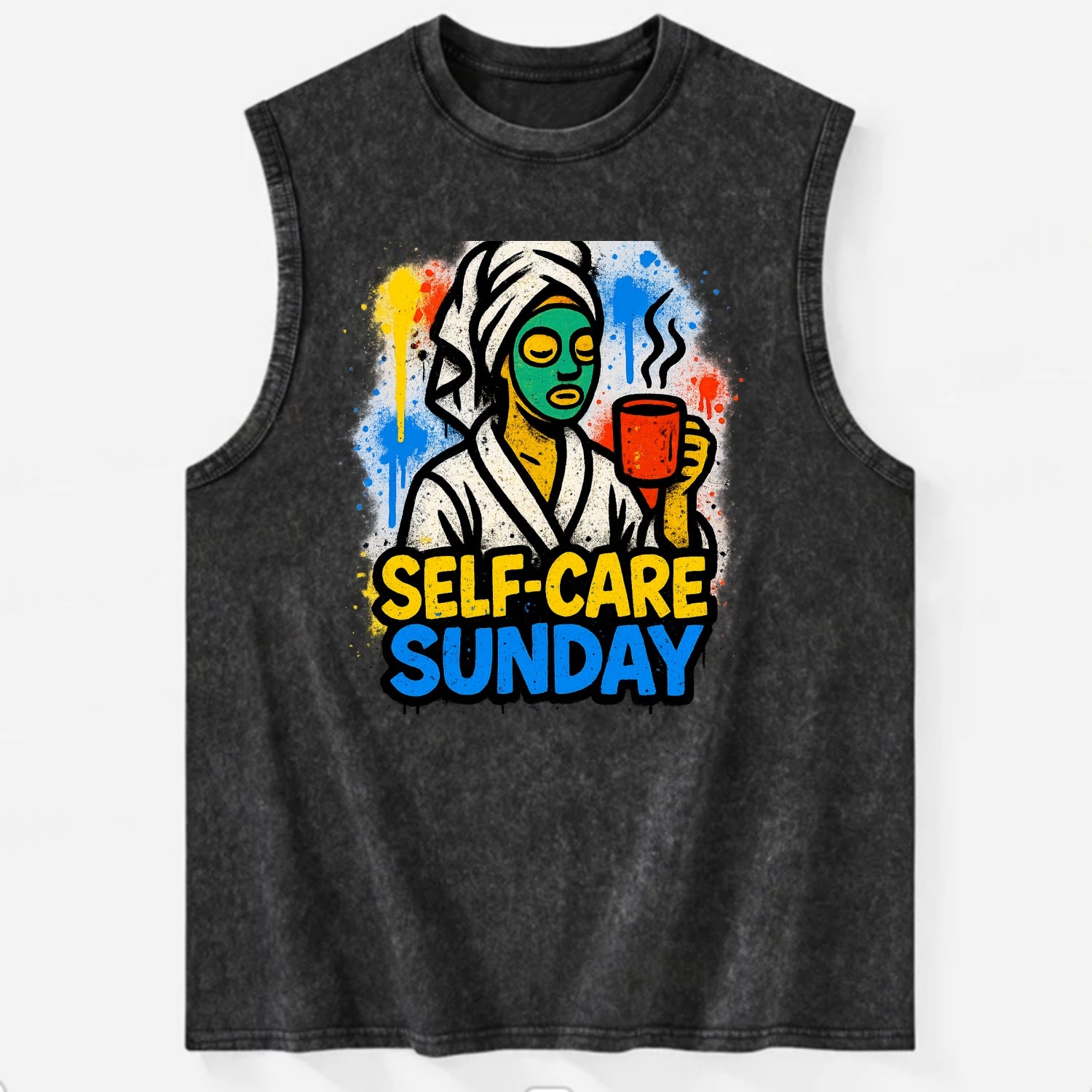 Person in bathrobe with face mask and tea - self-care Sunday ritual, wellness - Vintage Washed Tank - Black