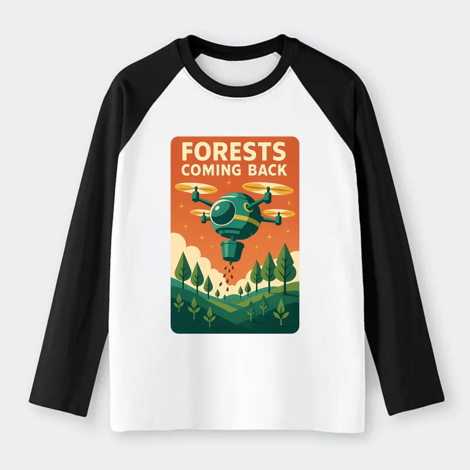 Reforestation drone planting millions of trees - "Forests Coming Back" - Raglan Long Sleeve T-Shirt - Black