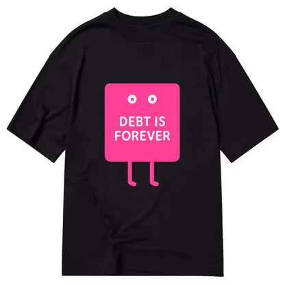 DEBT IS FOREVER | Immortal credit card - Classic T-shirt - Black