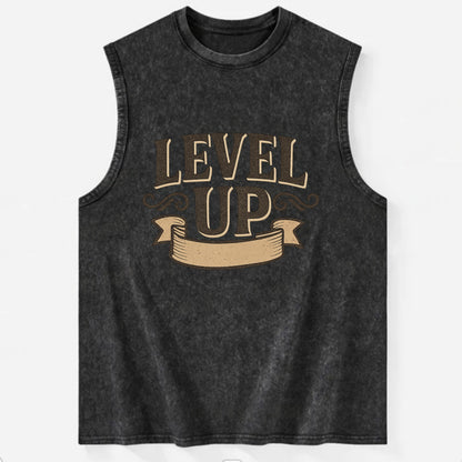 Bold typography design - "LEVEL UP" - improving, advancing, growing - Vintage Washed Tank - Black