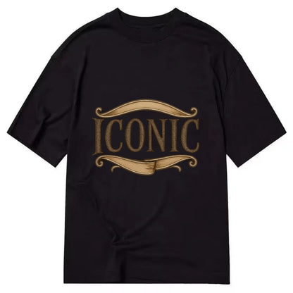 Bold typography design - "ICONIC" - instantly recognizable, trendsetter - Classic T-shirt - Black