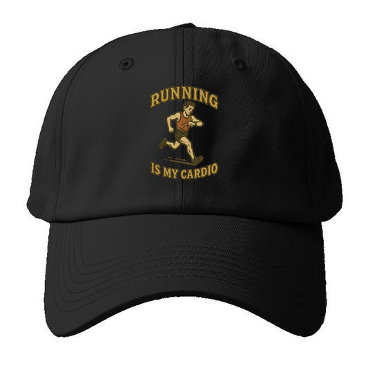 Running Late Is My Cardio  - Baseball Cap - Black