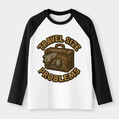 Travel Size Problems  - Raglan Long Sleeve T-Shirt - Black