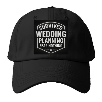 Survived wedding planning, fear nothing - Baseball Cap For Big Heads - Black