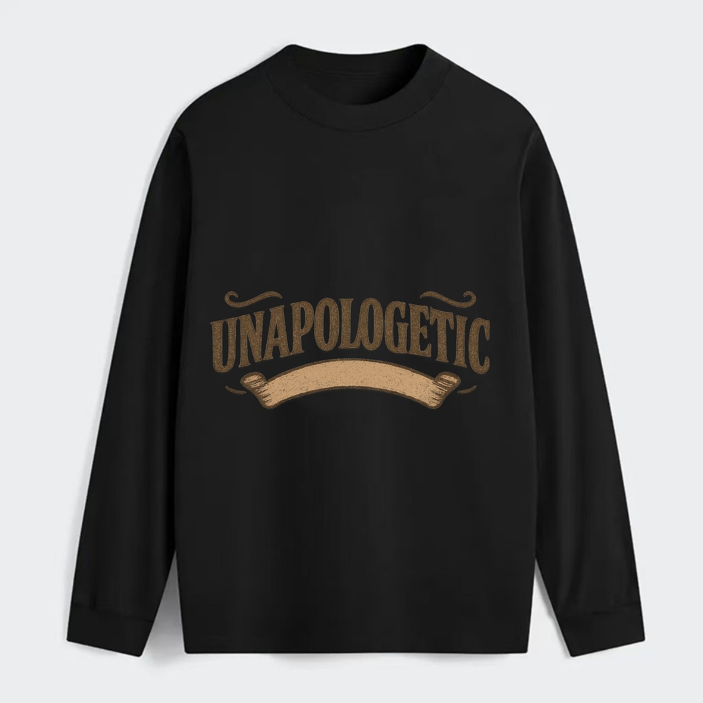 Bold typography design - "UNAPOLOGETIC" - no regrets, owning it - Classic Long Sleeve Shirt - Black