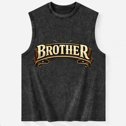 Bold typography design - "BROTHER" - male bond, brotherhood - Vintage Washed Tank - Black