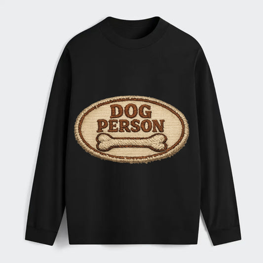 DOG PERSON - simple text with bone in brown , team dog - Classic Long Sleeve Shirt - Black