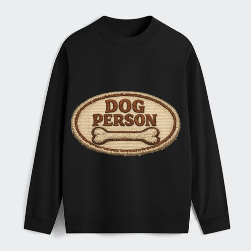 DOG PERSON - simple text with bone in brown , team dog - Classic Long Sleeve Shirt