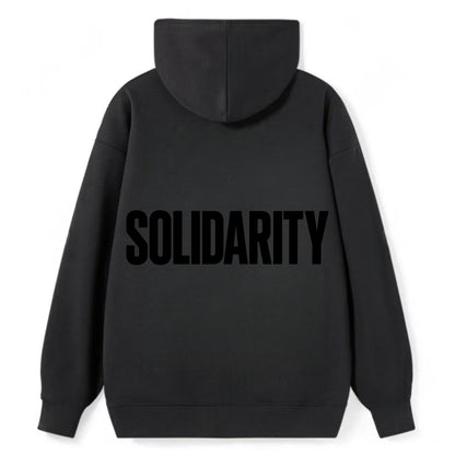 Bold typography design - "SOLIDARITY" - standing together, support - Classic Pullover Hoodie - Black