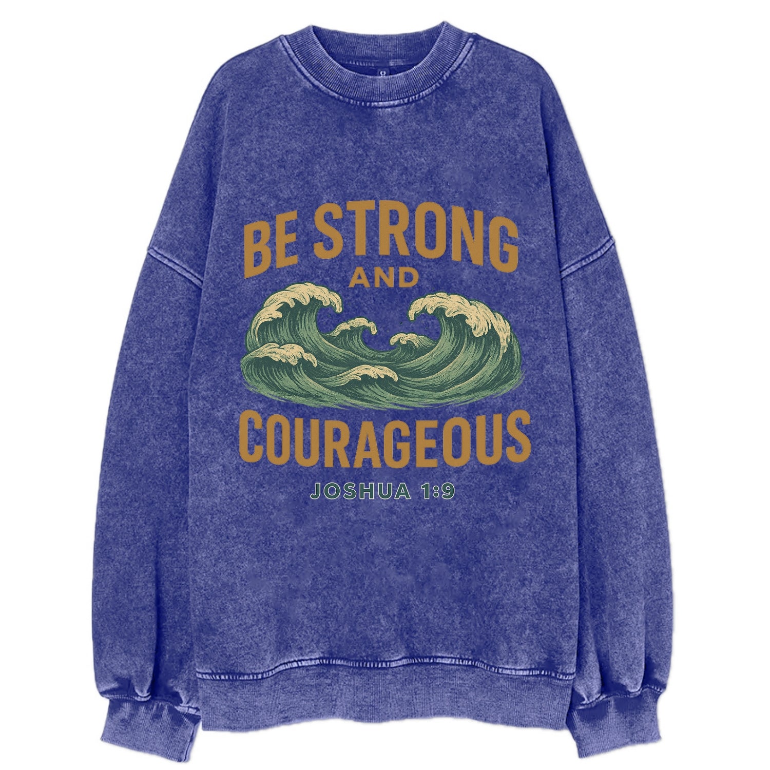 Joshua 1:9 Ocean - Vintage Sweatshirt - Blue