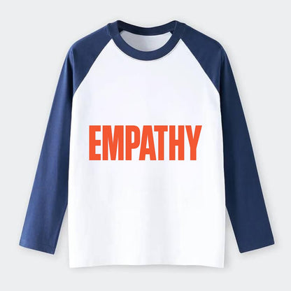 Bold typography design - "EMPATHY" - understanding others, emotional - Raglan Long Sleeve T-Shirt - Blue