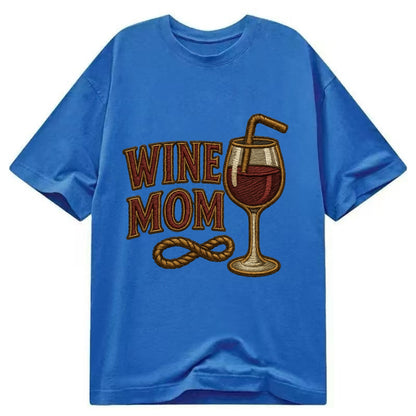 Wine Mom  - Classic T-shirt - Blue