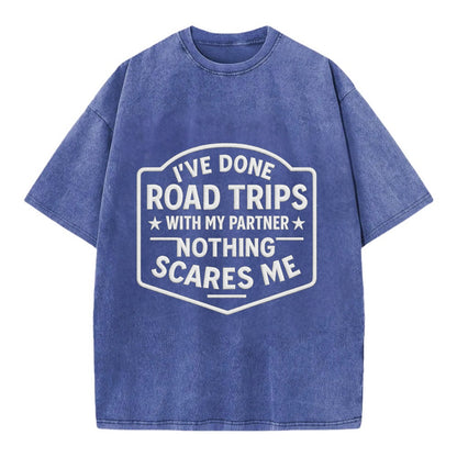 I've done road trips with my partner, nothing scares me - Vintage T-shirt - Blue